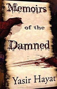 Memoirs of the Damned (Paperback)