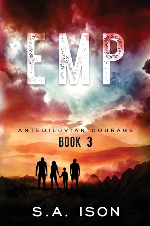 Emp Antediluvian Courage: Book 3 (Paperback)