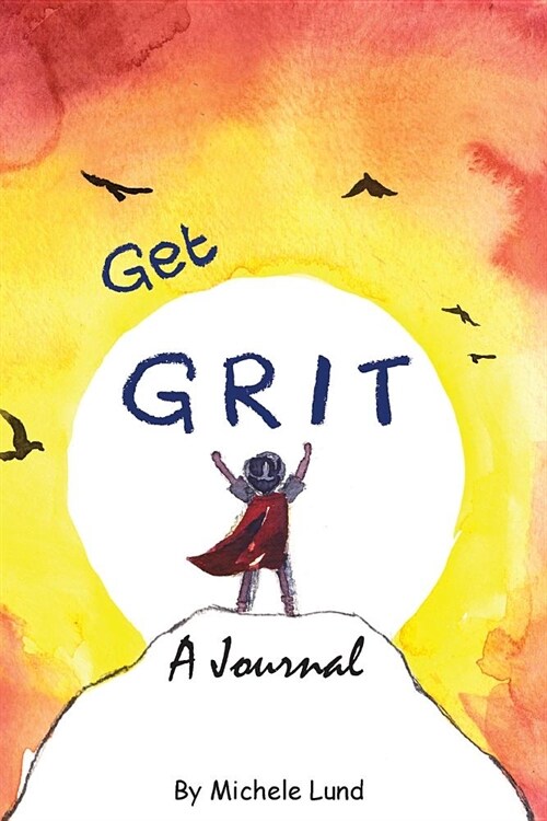 Get Grit: A Journal (Paperback)