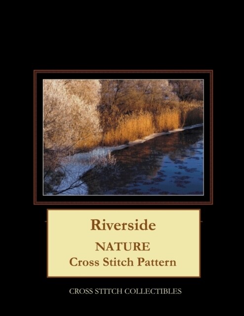 Riverside: Nature Cross Stitch Pattern (Paperback)