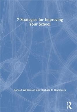 7 Strategies for Improving Your School (Hardcover)