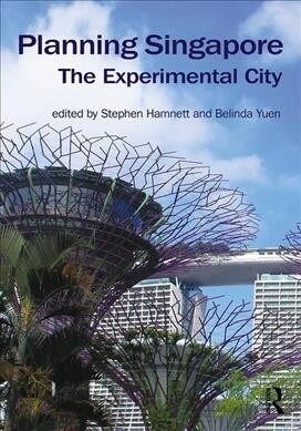 [중고] Planning Singapore : The Experimental City (Hardcover)