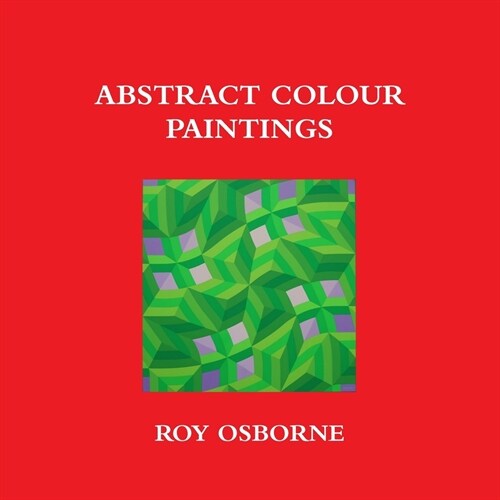 Abstract Colour Paintings (Paperback)