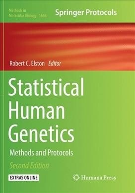 Statistical Human Genetics: Methods and Protocols (Paperback, 2, Softcover Repri)