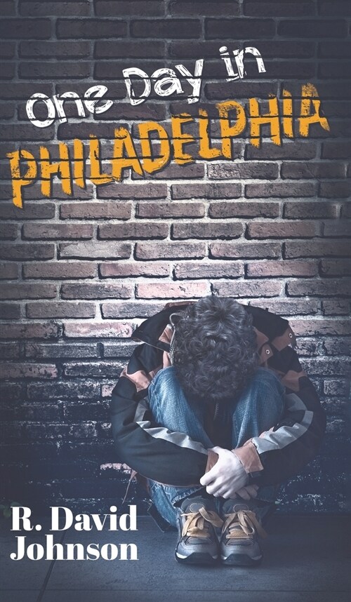 One Day in Philadelphia (Hardcover)