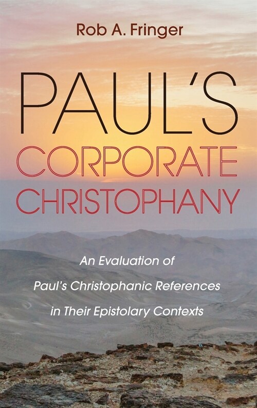 Pauls Corporate Christophany (Hardcover)