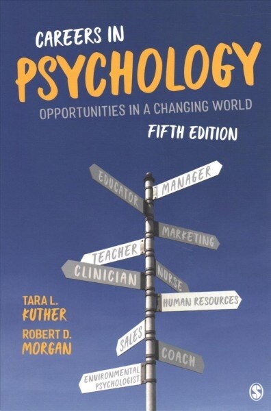 Careers in Psychology: Opportunities in a Changing World (Paperback, 5)