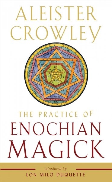 The Practice of Enochian Magick (Paperback)