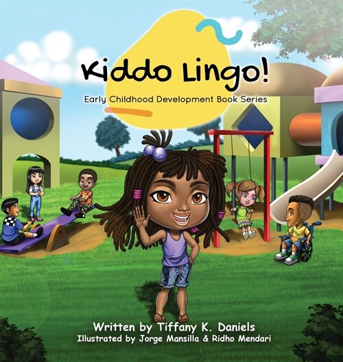 Kiddo Lingo: Early Childhood Development Book Series (Hardcover)