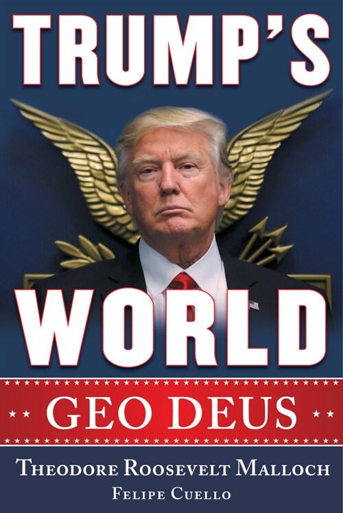 Trumps World: Geo Deus (Hardcover)