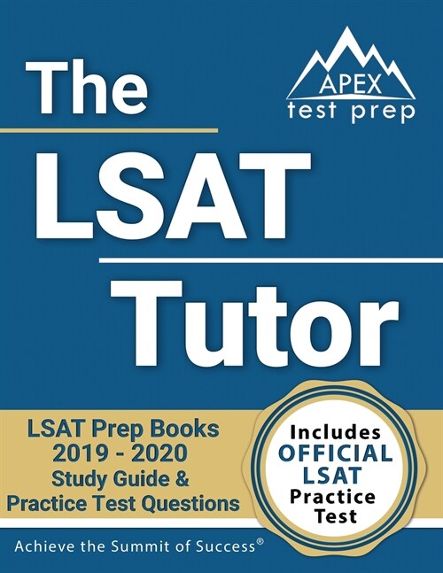 The LSAT Tutor: LSAT Prep Books 2019-2020: Includes Official LSAT Practice Test (Paperback)