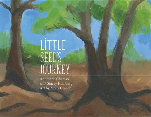 Little Seeds Journey (Paperback)