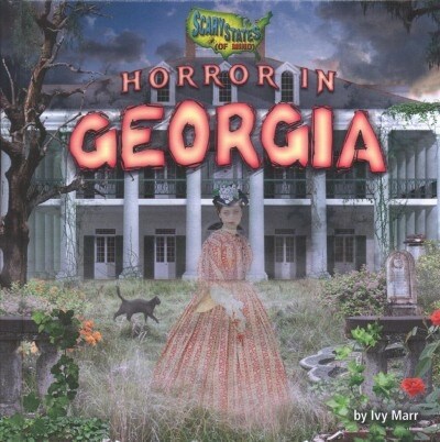Horror in Georgia (Library Binding)