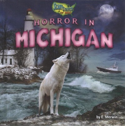 Horror in Michigan (Library Binding)