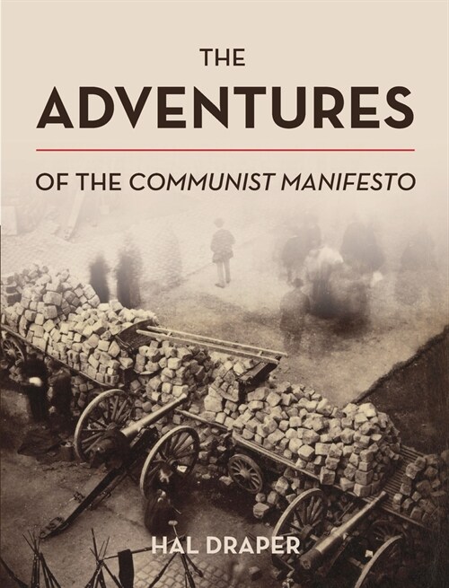 The Adventures of the Communist Manifesto (Paperback)
