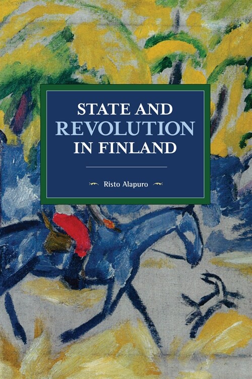 State and Revolution in Finland (Paperback)