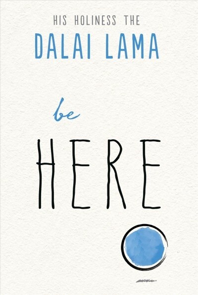 Be Here (Paperback)