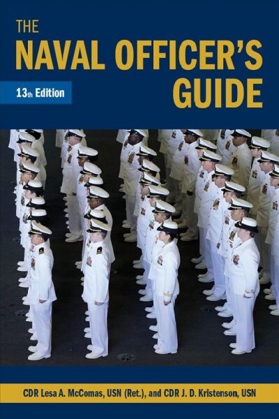 The Naval Officers Guide, 13th Edition (Hardcover, 13, Thirteenth Edit)