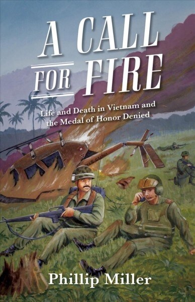 A Call for Fire (Paperback)