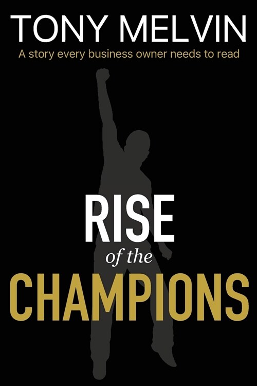 Rise of the Champions (Paperback)