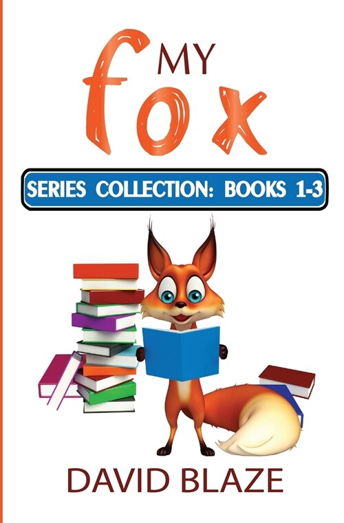 My Fox Series: Books 1-3: My Fox Collection (Paperback)