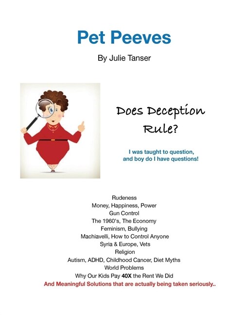 Pet Peeves: Does Deception Rule? (Paperback)