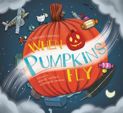 When Pumpkins Fly (Hardcover)