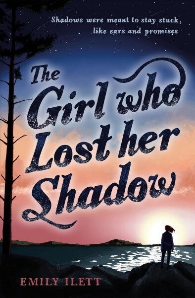 The Girl Who Lost Her Shadow (Paperback)