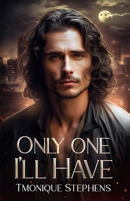 Only One Ill Have: Fallen Angel Series (Paperback)