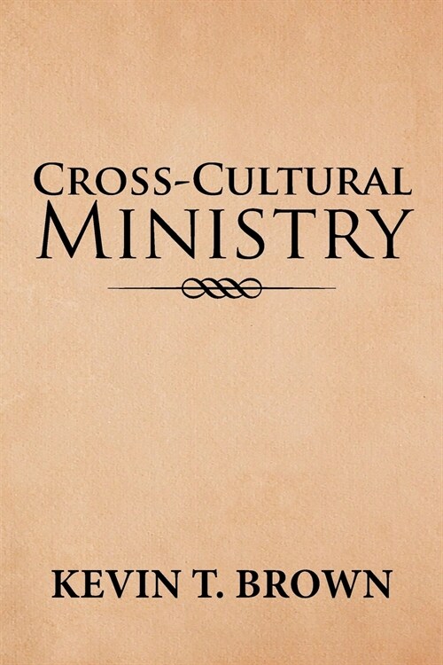 Cross-Cultural Ministry (Paperback)