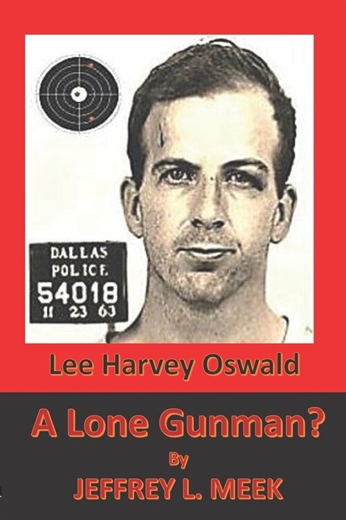 A Lone Gunman? (Paperback)