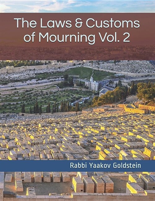 The Laws & Customs of Mourning Vol. 2 (Paperback)