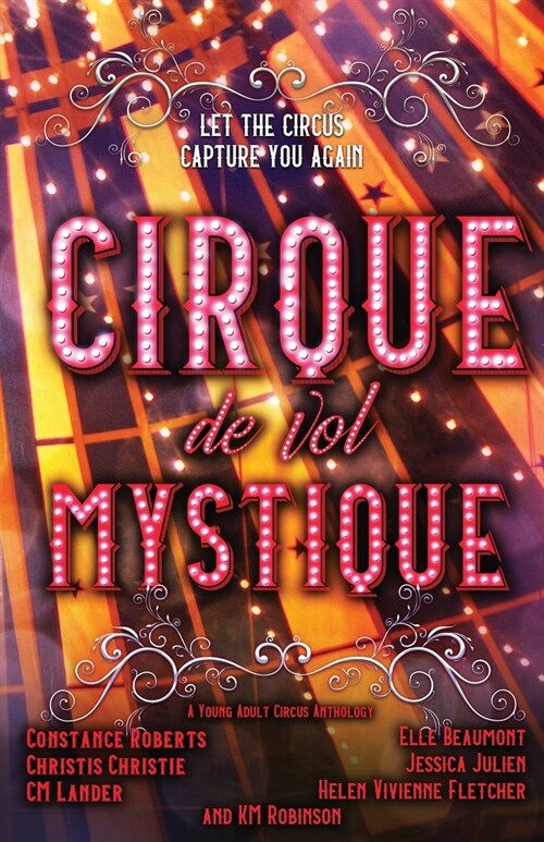 Cirque de Vol Mystique (Paperback)
