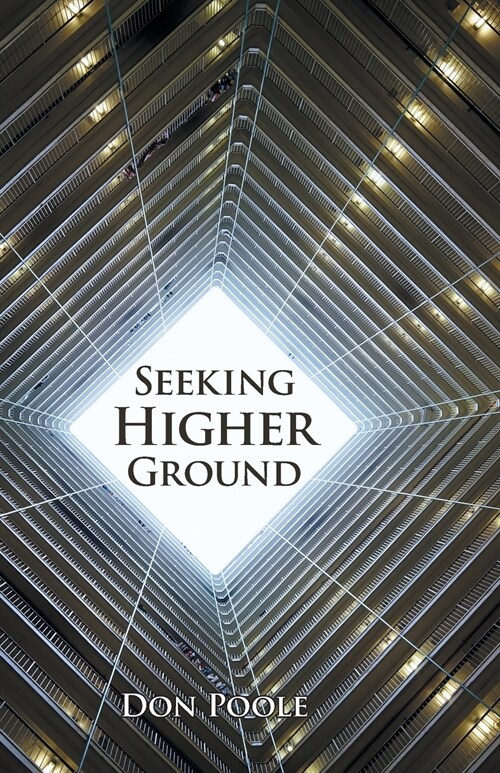 Seeking Higher Ground (Paperback)