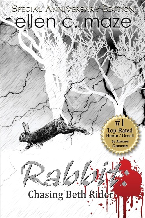 Rabbit: Chasing Beth Rider Special Anniversary Edition (Paperback)