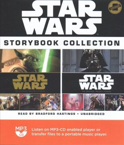 Star Wars Storybook Collection: Star Wars: The Prequel Trilogy Stories and Star Wars: The Original Trilogy Stories (MP3 CD)