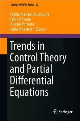 Trends in Control Theory and Partial Differential Equations (Hardcover, 2019)