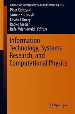 Information Technology, Systems Research, and Computational Physics (Paperback, 2020)