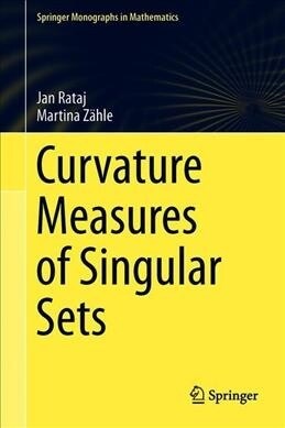 Curvature Measures of Singular Sets (Hardcover, 2019)