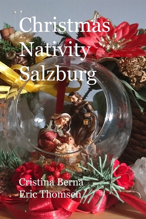 Christmas Nativity Salzburg (Paperback)