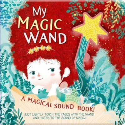 My Magic Wand: A Magical Sound Book! (Board Books)