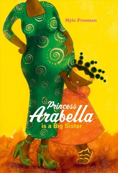 Princess Arabella Is a Big Sister (Hardcover)