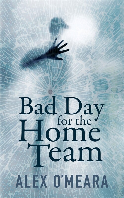 Bad Day for the Home Team (Paperback)