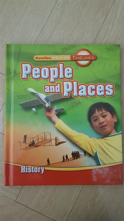 [중고] Timelinks: Second Grade, People and Places-Unit 3 History Student Edition (Hardcover)