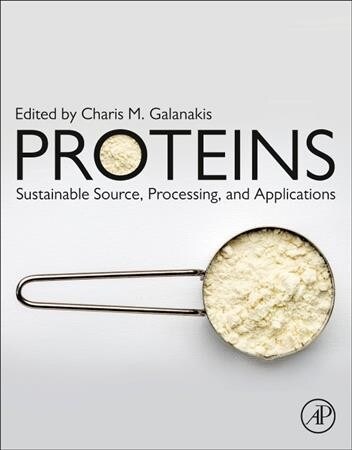 Proteins: Sustainable Source, Processing and Applications (Paperback)