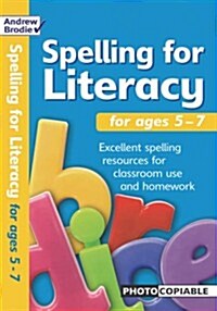 Spelling for Literacy for ages 5-7 (Paperback)