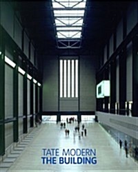 Tate Modern the Building (Paperback)