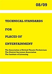 Technical Standards for Places of Entertainment (Paperback)