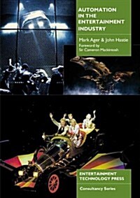 Automation in the Entertainment Industry (Paperback)