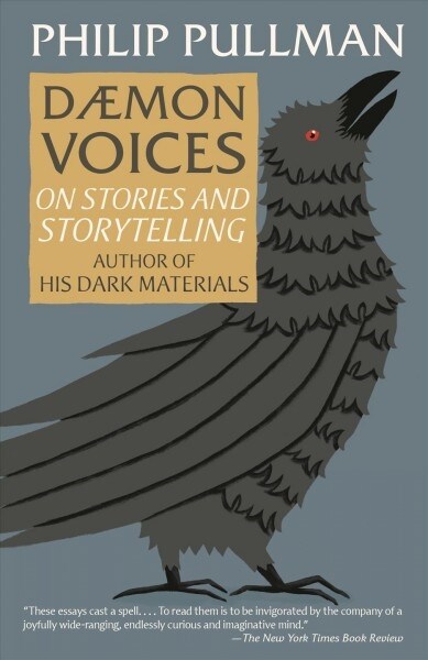 Daemon Voices: On Stories and Storytelling (Paperback)